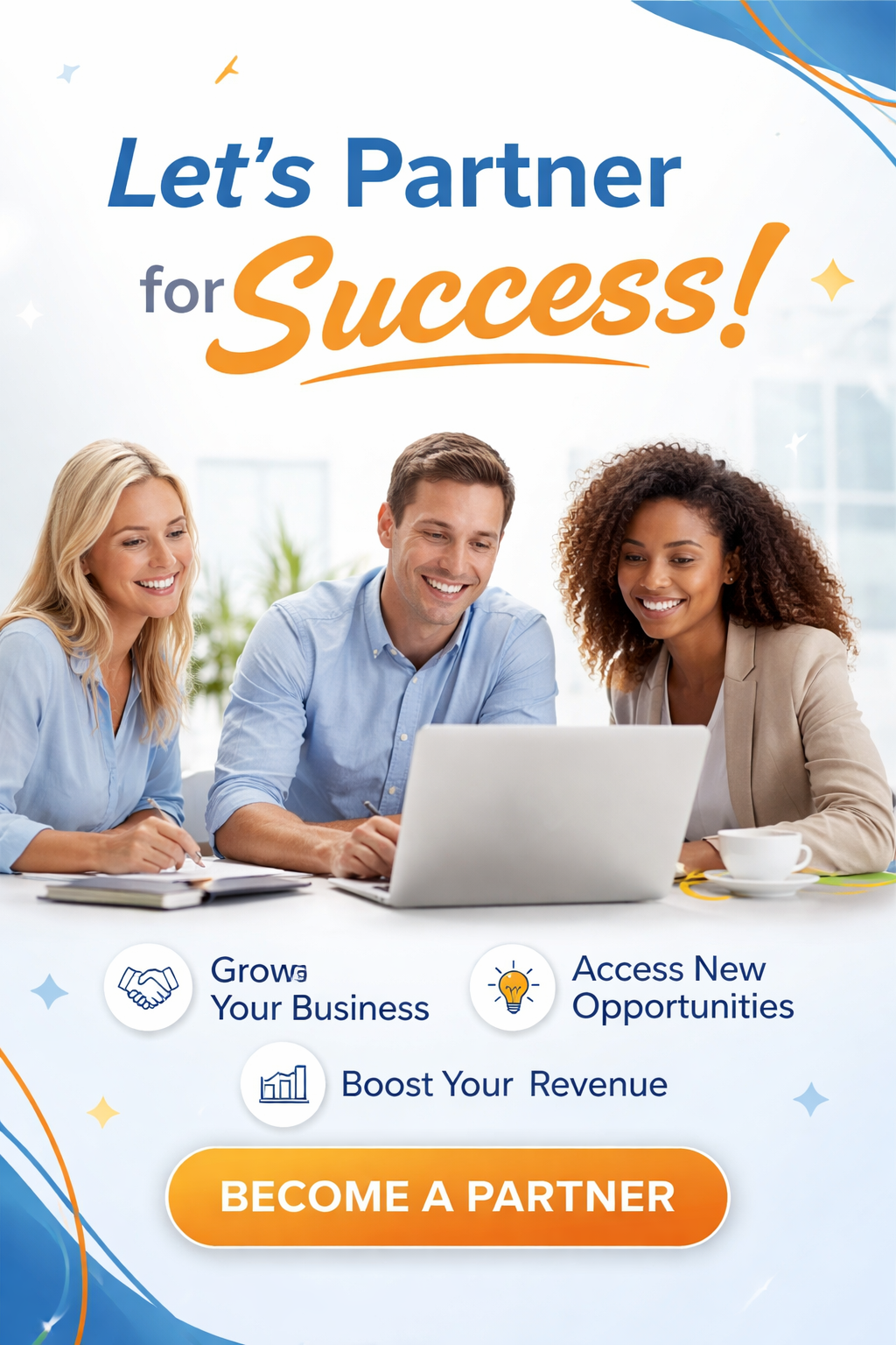 This is an image next to a partnership form Please design an image that will make them feel attracted