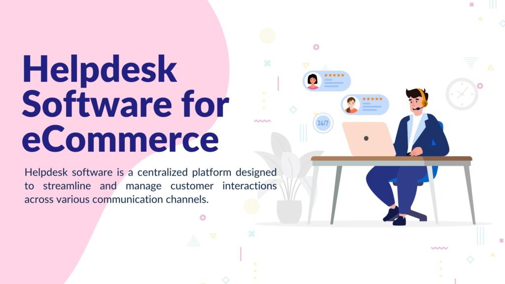 ecommerce helpdesk software